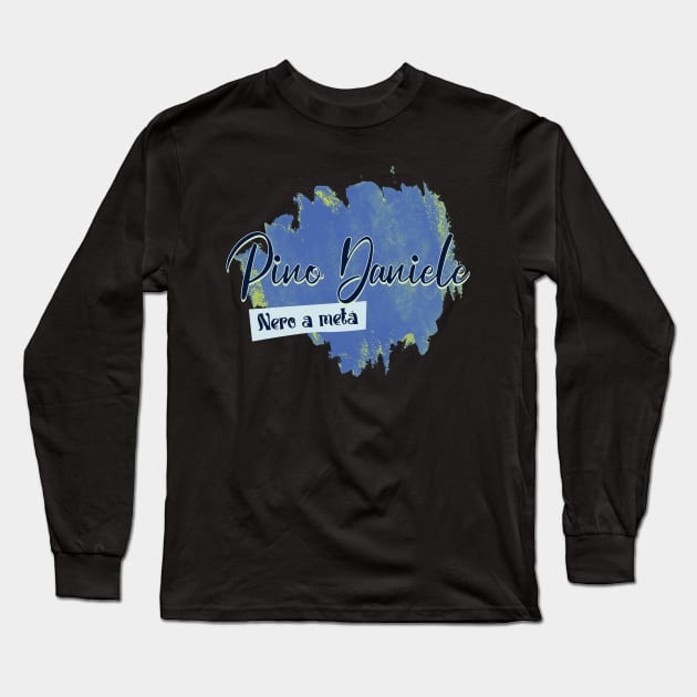 Pino Daniele nero a meta Long Sleeve T-Shirt by Billybenn